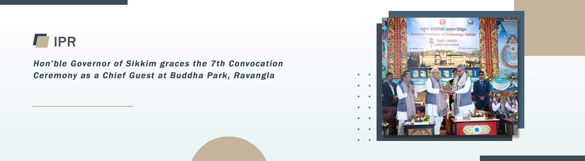 Hon’ble Governor of Sikkim graces the 7th Convocation Ceremony as a Chief Guest at Buddha Park, Ravangla