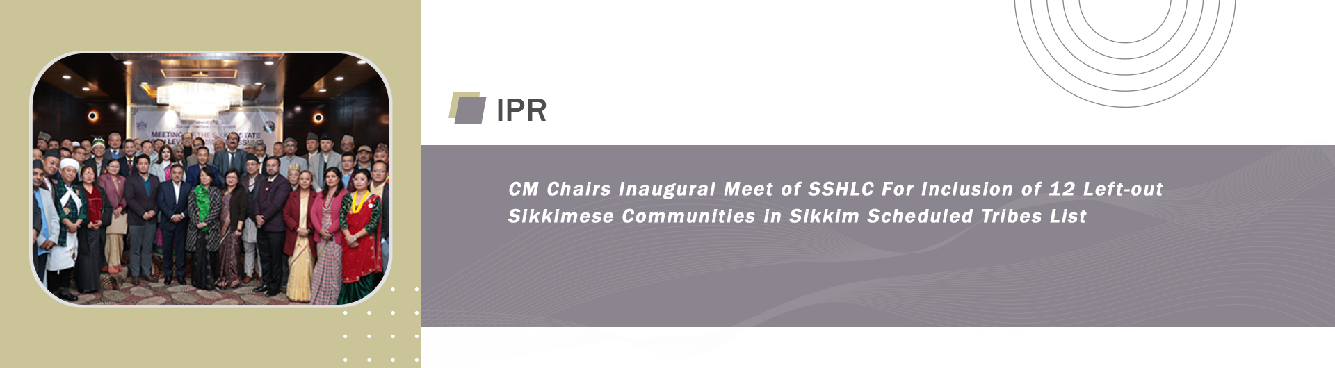 CM Chairs Inaugural Meet of SSHLC For Inclusion of 12 Left-out Sikkimese Communities in Sikkim Scheduled Tribes List  