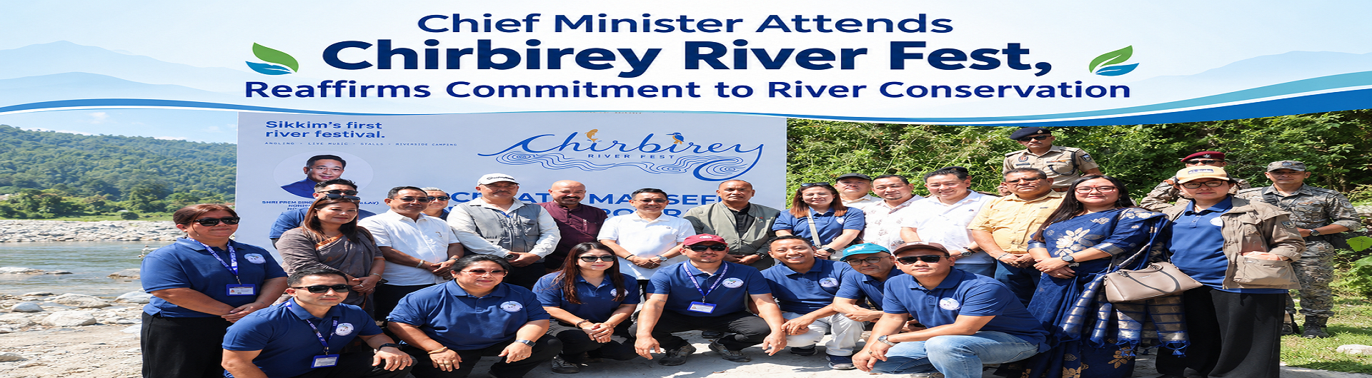 Chief Minister Attends Chirbirey River Fest, Reaffirms Commitment to River Conservation
